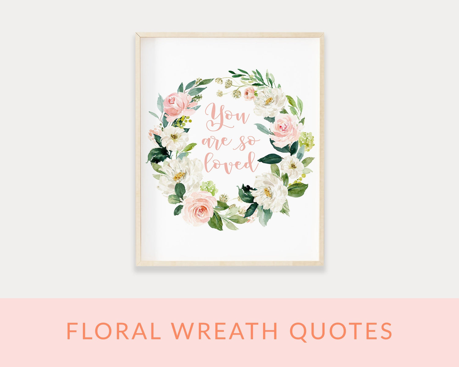 Floral Wreath Quote Printable Wall Art