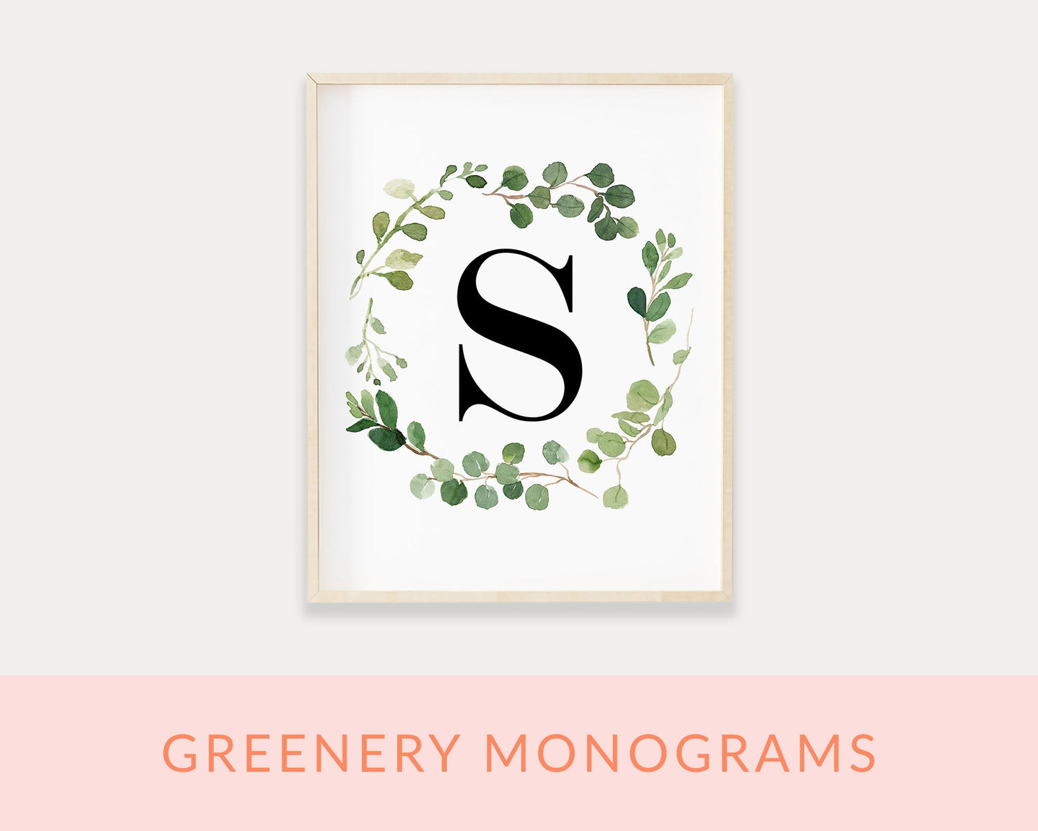 Greenery Monogram Printable Wall Art