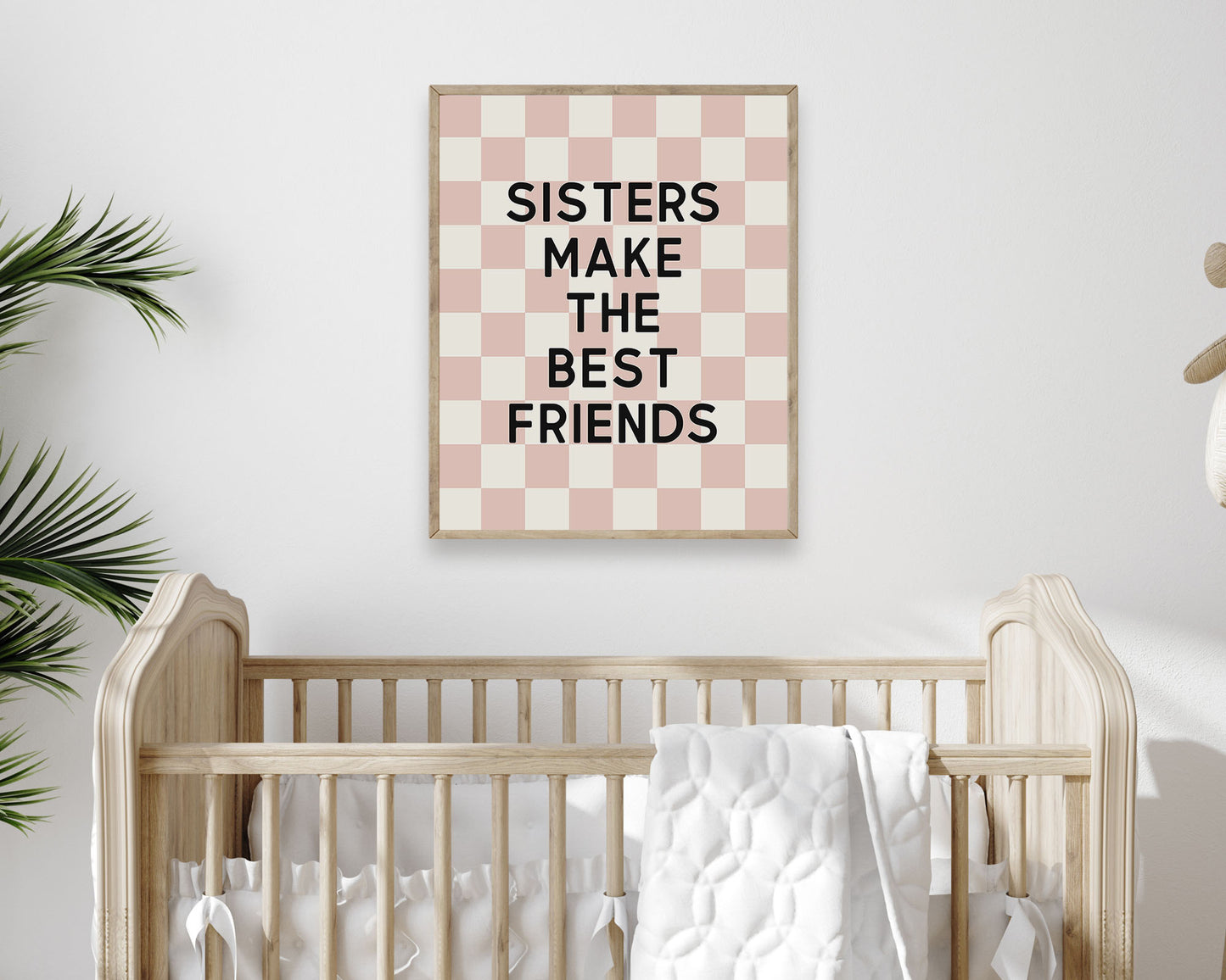 Sisters Make The Best Friends Instant Download Digital File featuring block lettering in black on a blush pink and off white checkered background.