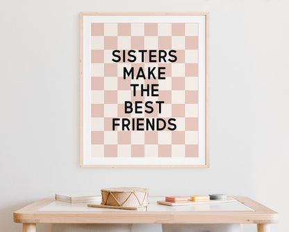 Sisters Make The Best Friends Instant Download Digital File featuring block lettering in black on a blush pink and off white checkered background.