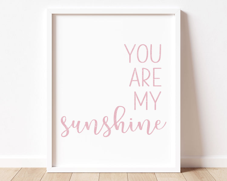 Pink You Are My Sunshine in textured lettering perfect for Baby Nursery Décor, Little Boys Bedroom Wall Art, Toddler Girls Room Wall Hangings, Kiddos Bathroom Wall Art and Childrens Playroom Décor.
