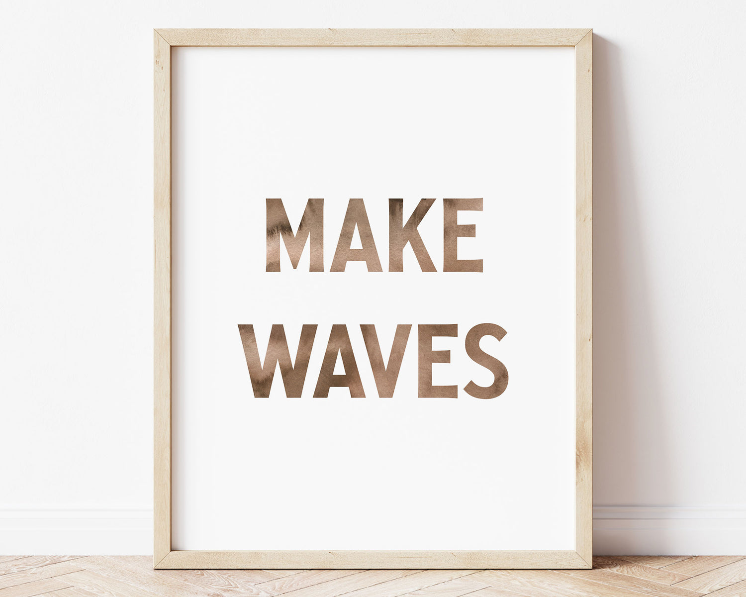 Watercolor Make Waves Printable Wall Art featuring brown watercolor letters. Perfect for Baby Boy Nautical Nursery Decor, Baby Girl Surf Nursery Wall Art, Nautical Kids Bedroom Decor or Children's Coastal Bathroom Wall Art.