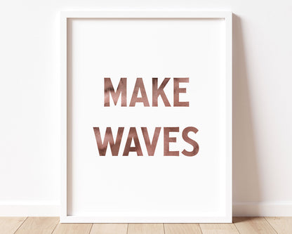 Watercolor Make Waves Printable Wall Art featuring reddish brown watercolor letters.