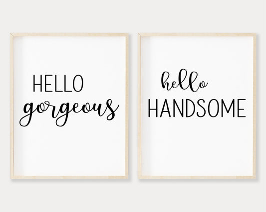 Hello Gorgeous Hello Handsome Set of 2 Printable Wall Art, Digital Download