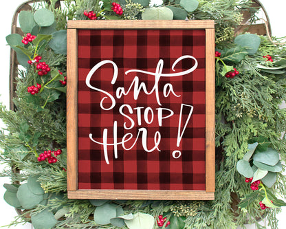 Santa Stop Here Print Printable Wall Art, Buffalo Plaid Christmas Decor Digital Download